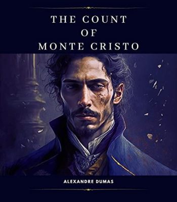 The Count of Monte Cristo!  A tale of betrayal, imprisonment, and the ultimate quest for revenge.