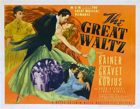  The Great Waltz - A Timeless Symphony of Love, Laughter, and Viennese Charm!